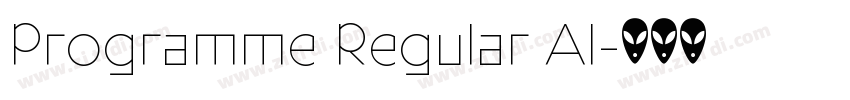 Programme Regular Al字体转换